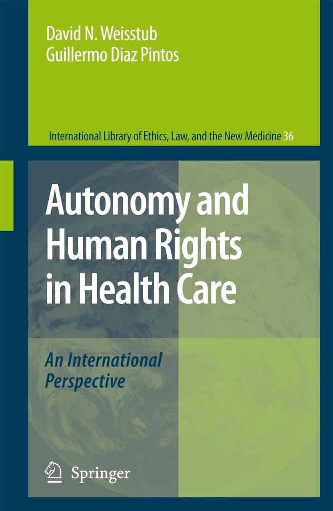 Autonomy and Human Rights in Health Care