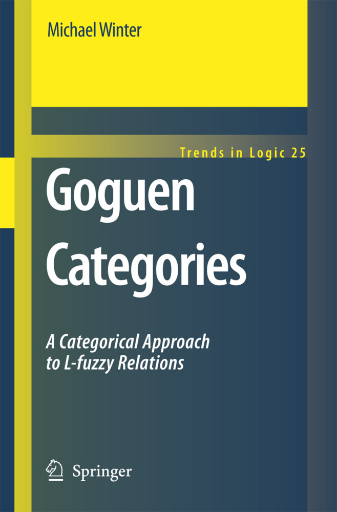 Goguen Categories - Michael Winter