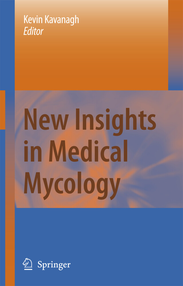 New Insights in Medical Mycology als Buch von