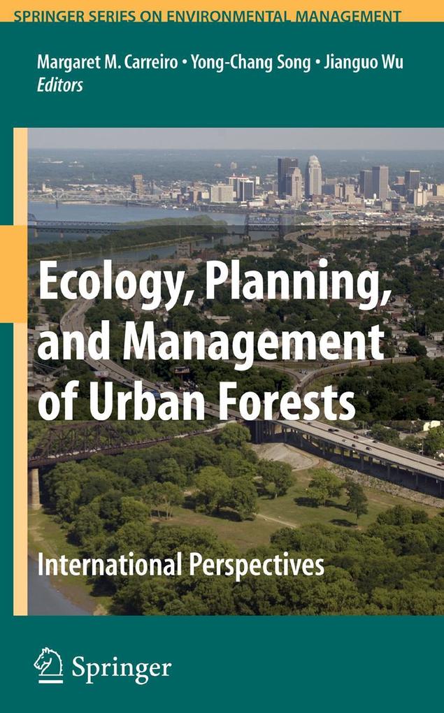Ecology Planning and Management of Urban Forests
