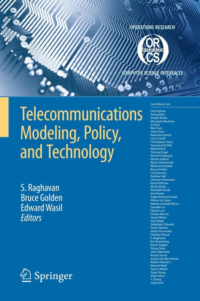 Telecommunications Modeling Policy and Technology