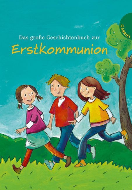 Image of Das große Geschichtenbuch zur Erstkommunion