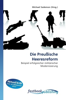 Die Preußische Heeresreform als Buch von Michael Sademon - Michael Sademon