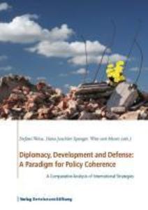 Diplomacy Development and Defense: A Paradigm for Policy Coherence
