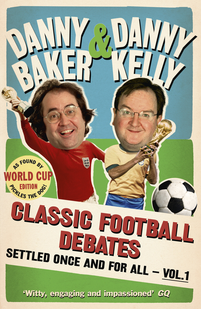 Classic Football Debates Settled Once and For All Vol.1