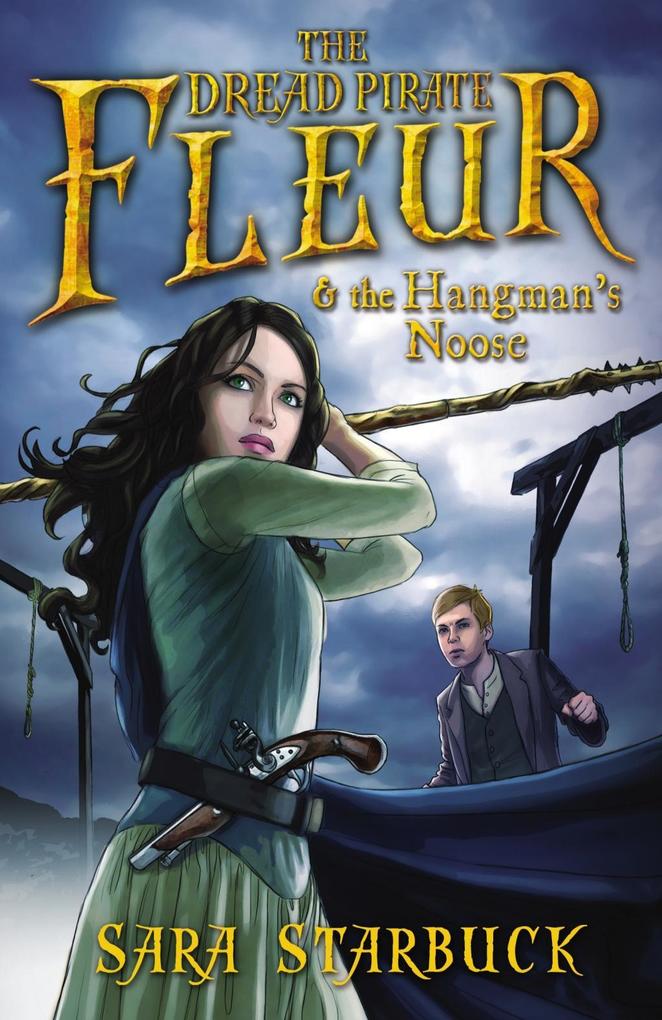 Dread Pirate Fleur and the Hangman‘s Noose
