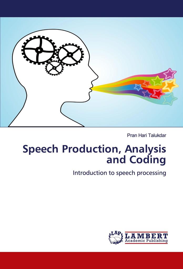 Speech Production Analysis and Coding