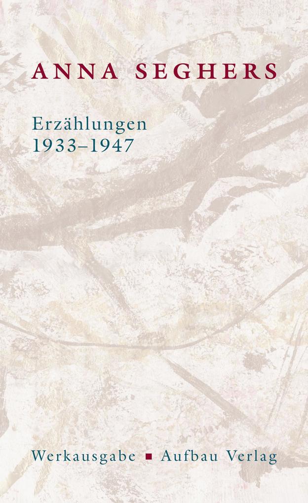 Aufbau Mädchen Die Anna Seghers-Werksausgabe: Erzählungen 1933-1947, Belletristik Von Anna Seghers - Bild 4