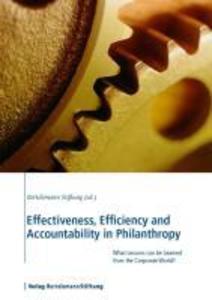 Effectiveness Efficiency and Accountability in Philanthropy