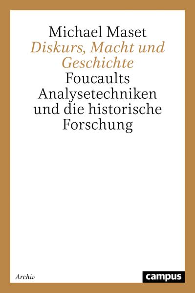 Diskurs Macht und Geschichte