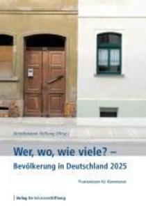 Wer wo wie viele? - Bevölkerung in Deutschland 2025