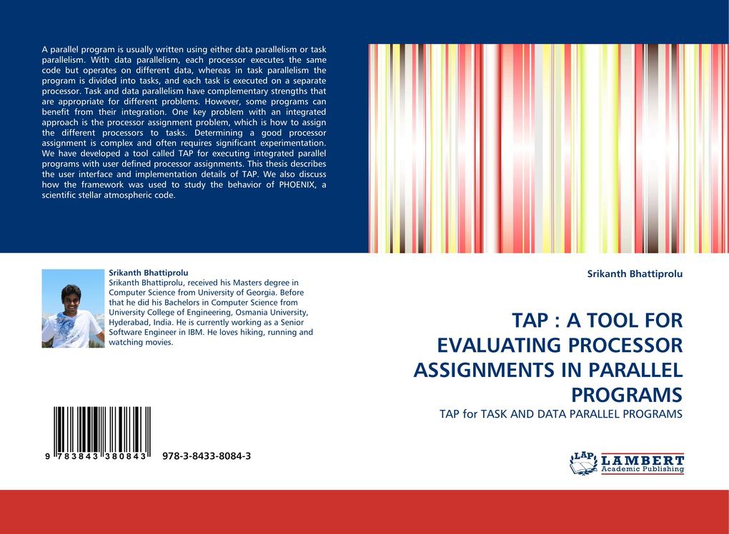 TAP : A TOOL FOR EVALUATING PROCESSOR ASSIGNMENTS IN PARALLEL PROGRAMS