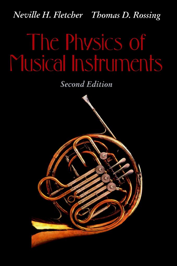 The Physics of Musical Instruments