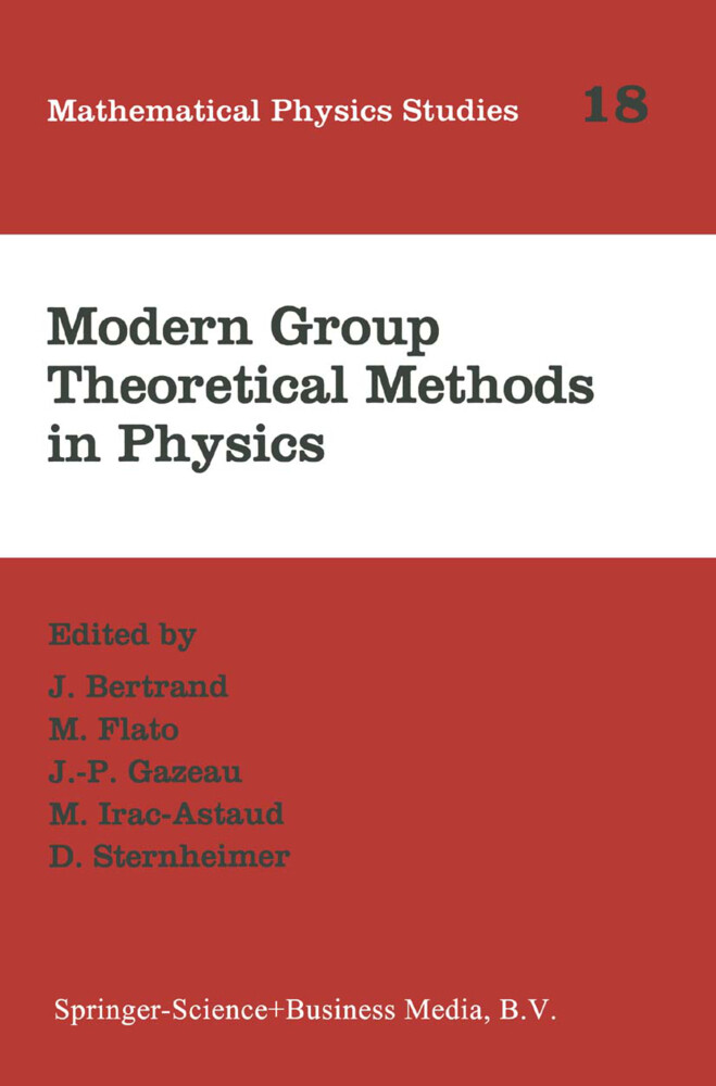 Modern Group Theoretical Methods in Physics