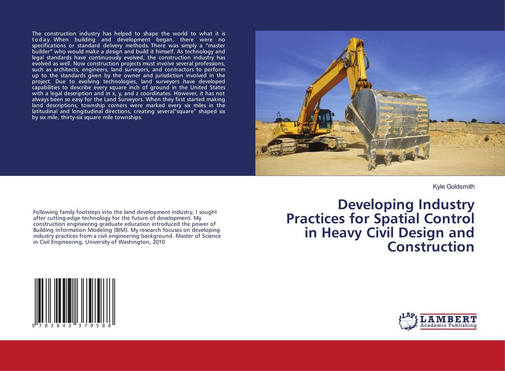Developing Industry Practices for Spatial Control in Heavy Civil Design and Construction