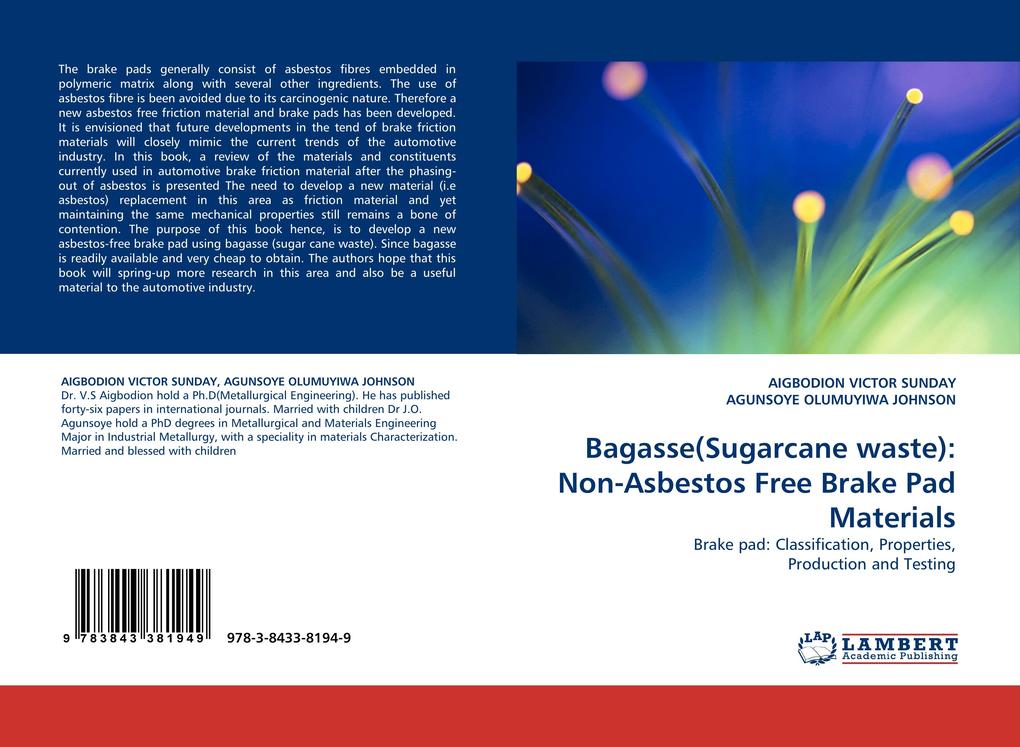 Bagasse(Sugarcane waste): Non-Asbestos Free Brake Pad Materials