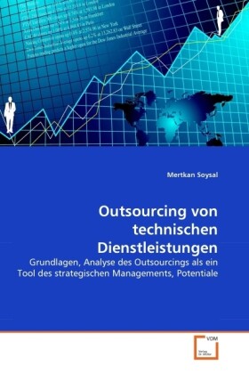 Outsourcing von technischen Dienstleistungen