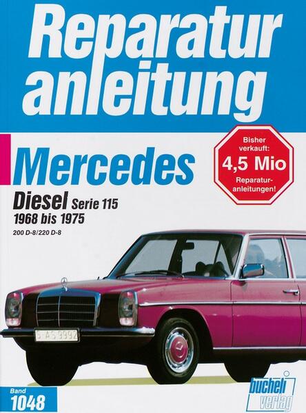 Mercedes 200 Diesel / 220 D Serie 115: 1965-1975