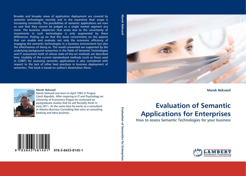 Evaluation of Semantic Applications for Enterprises