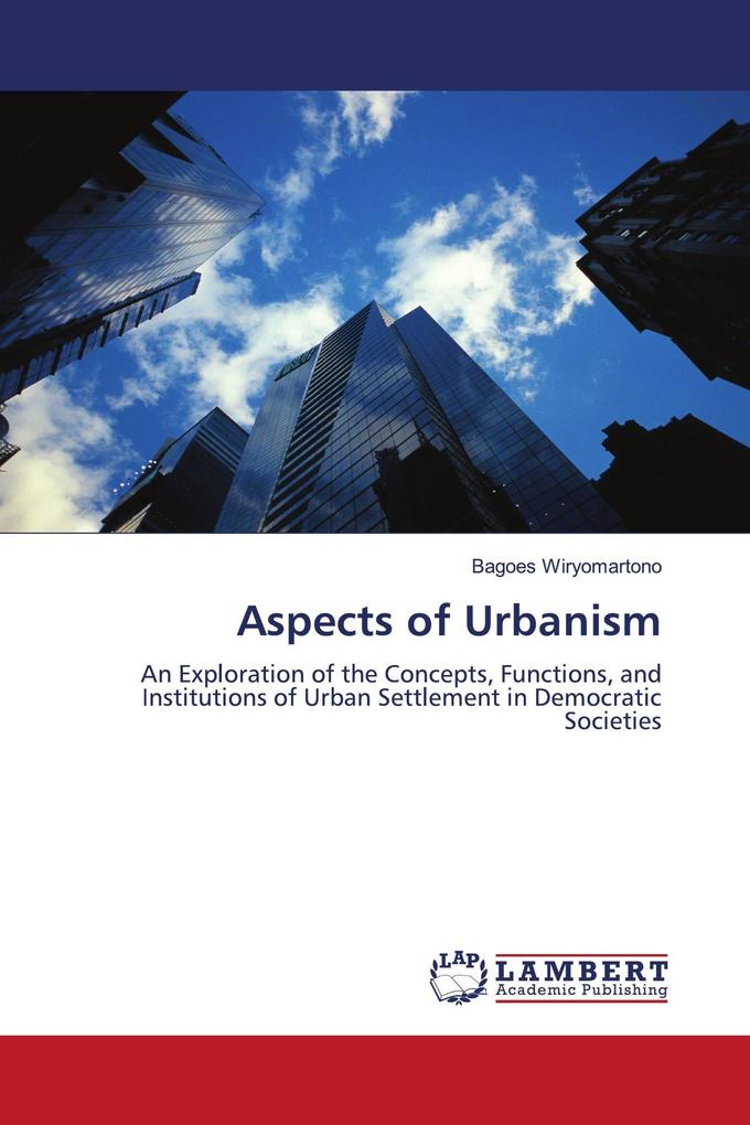 Aspects of Urbanism