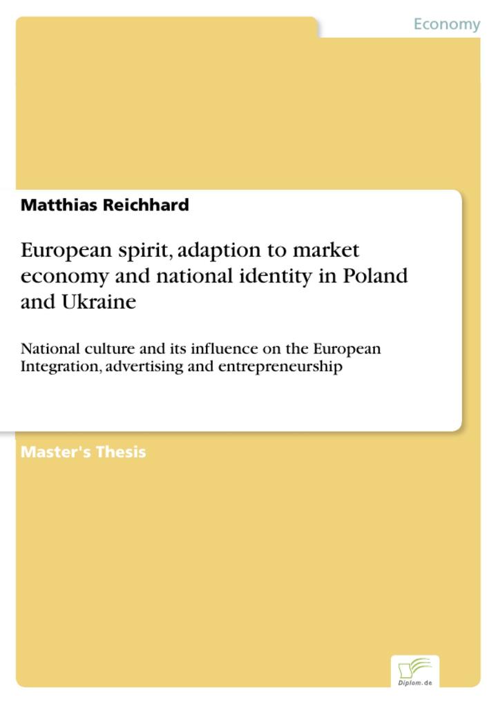 European spirit adaption to market economy and national identity in Poland and Ukraine