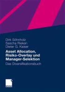 Asset Allocation Risiko-Overlay und Manager-Selektion