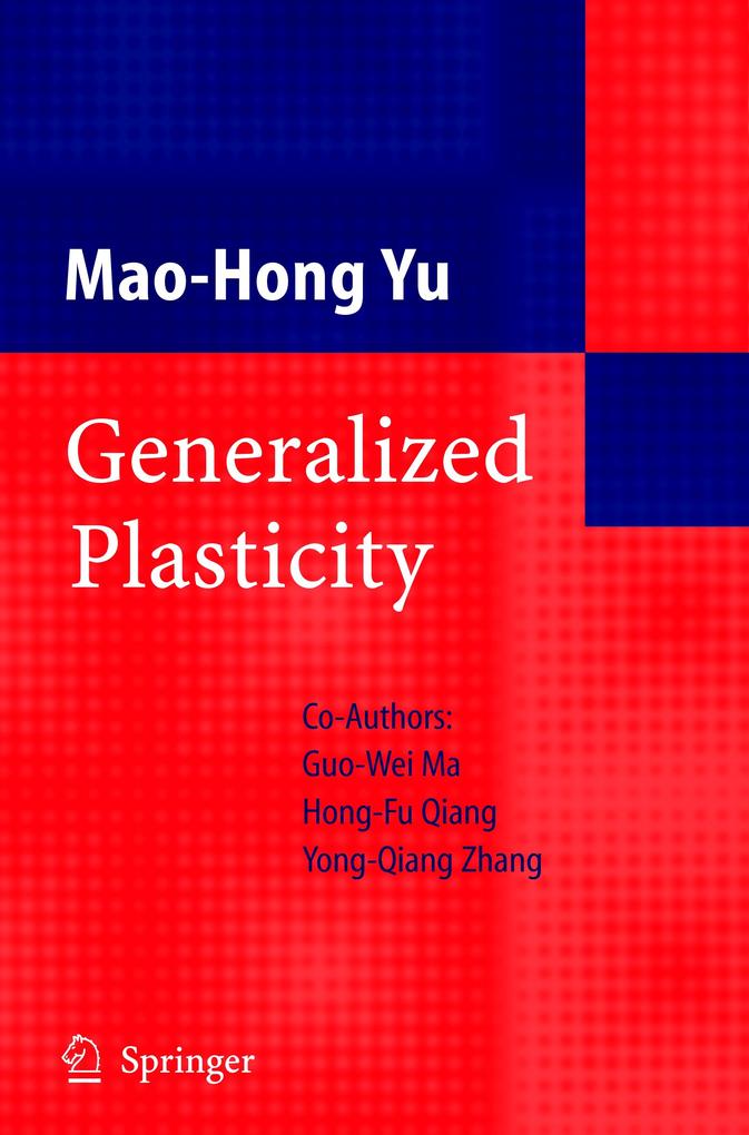 Generalized Plasticity