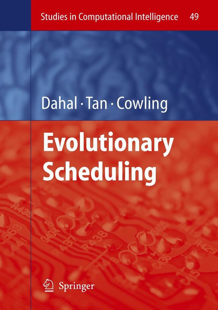 Evolutionary Scheduling