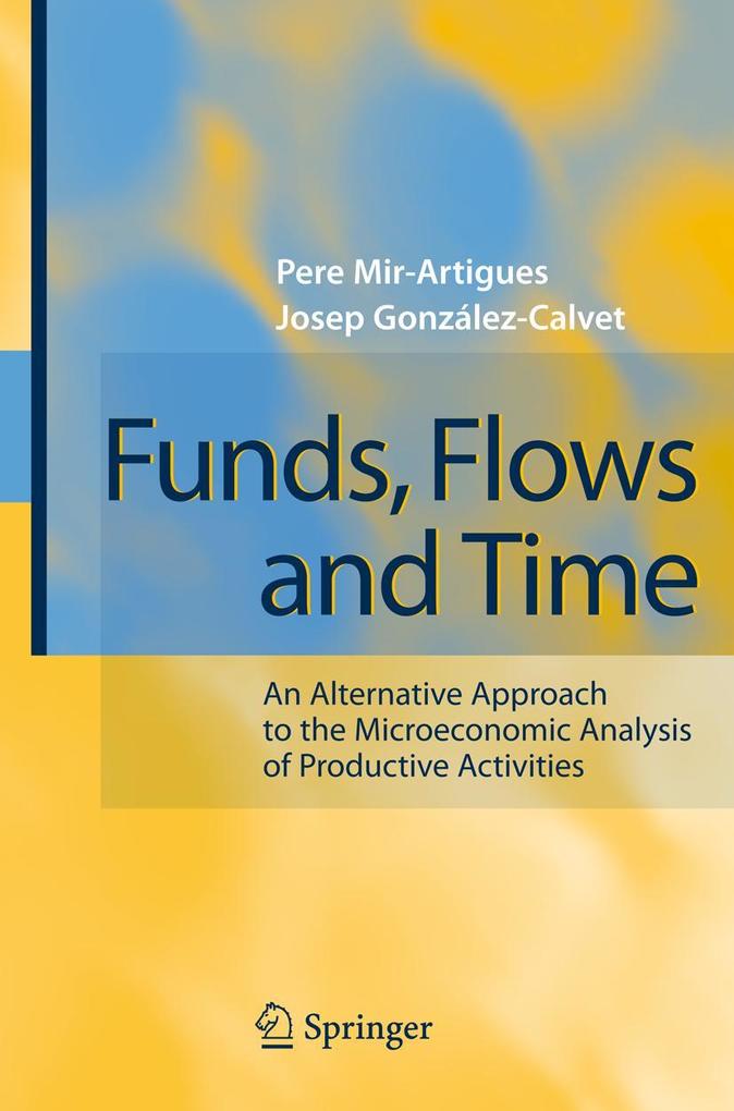 Funds Flows and Time