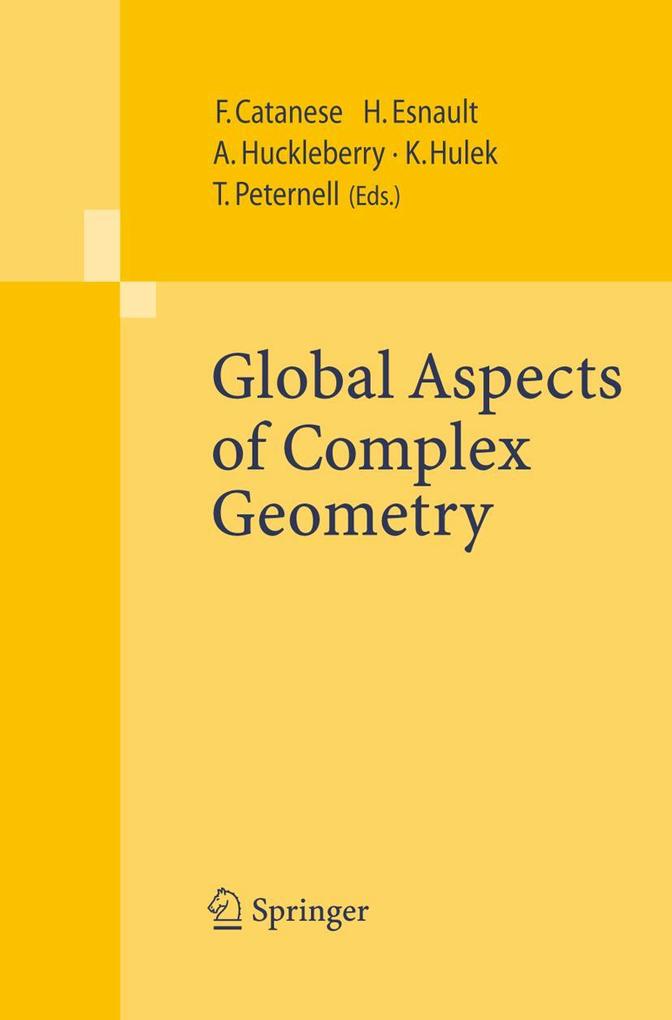 Global Aspects of Complex Geometry