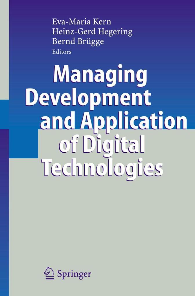 Managing Development and Application of Digital Technologies