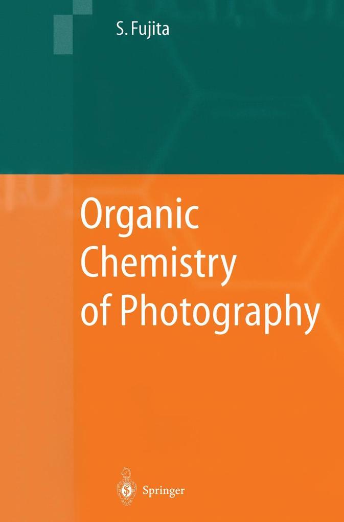 Organic Chemistry of Photography