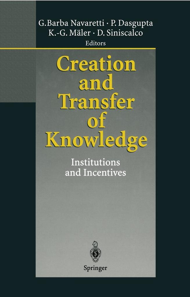 Creation and Transfer of Knowledge