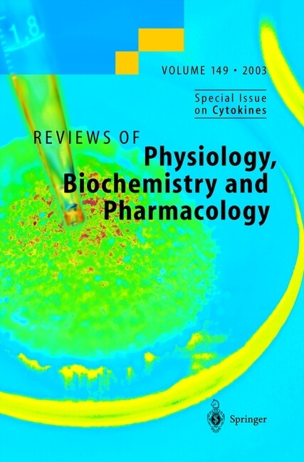 Reviews of Physiology Biochemistry and Pharmacology 149