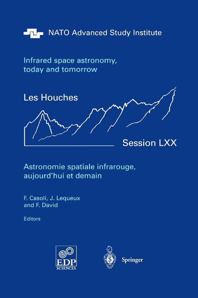 Astronomie spatiale infrarouge aujourd'hui et demain Infrared space astronomy today and tomorrow