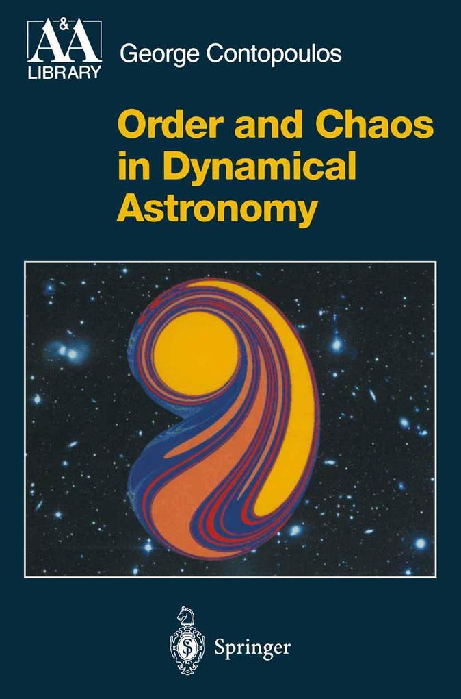 Order and Chaos in Dynamical Astronomy