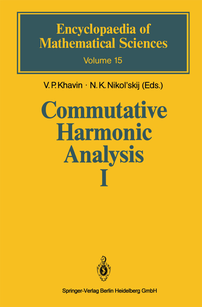 Commutative Harmonic Analysis I - E. M. Dyn'kin/ V. P. Khavin/ S. V. Kislyakov