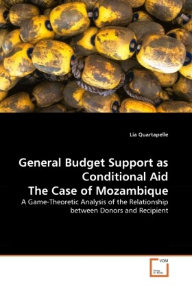 General Budget Support as Conditional Aid The Case of Mozambique