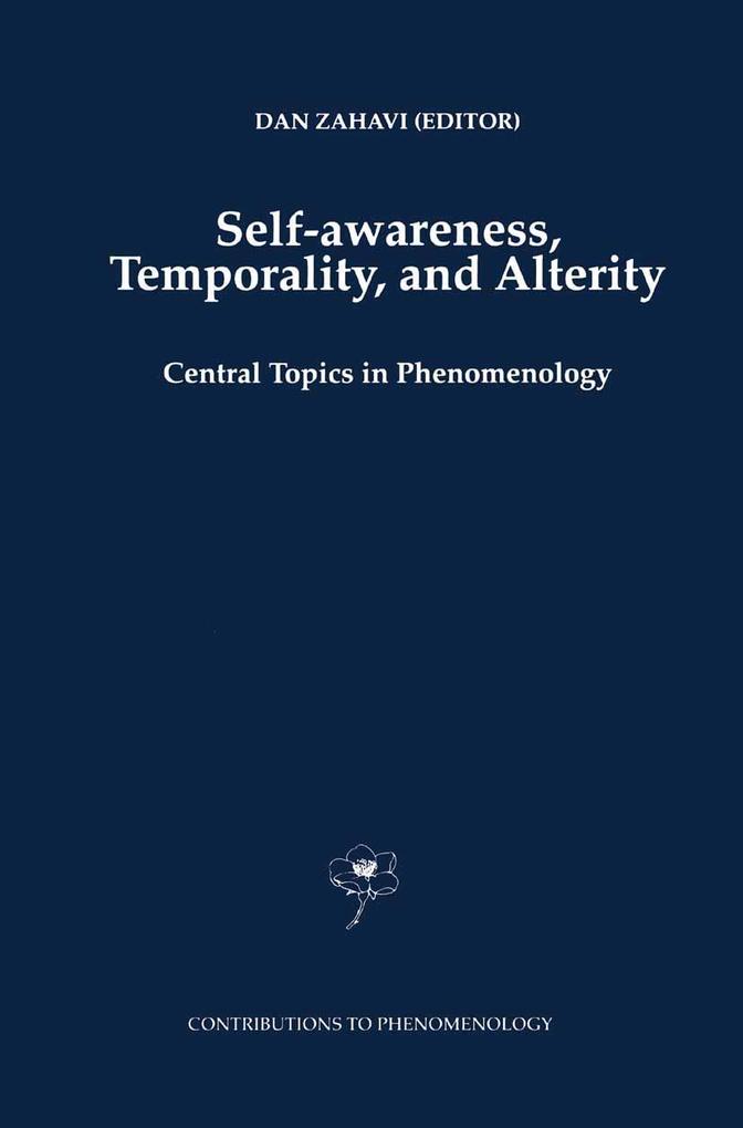Self-Awareness Temporality and Alterity