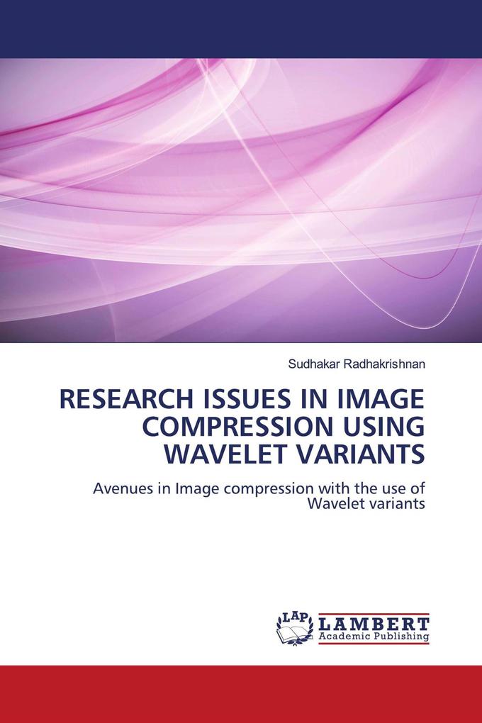 RESEARCH ISSUES IN IMAGE COMPRESSION USING WAVELET VARIANTS