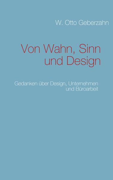 Von Wahn Sinn und Design