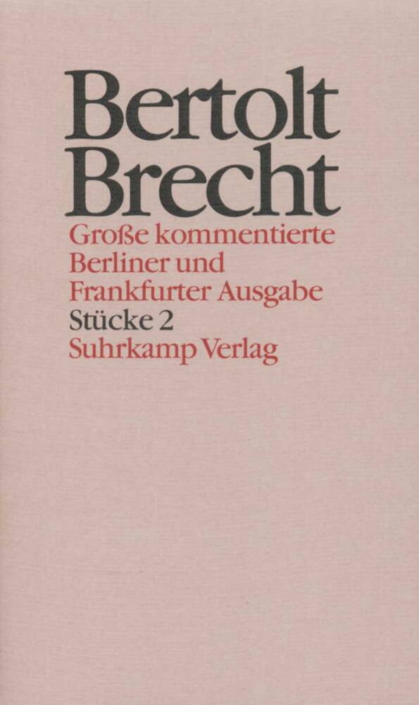 Werke. Große kommentierte Berliner und Frankfurter Ausgabe. 30 Bände (in 32 Teilbänden) und ein Registerband