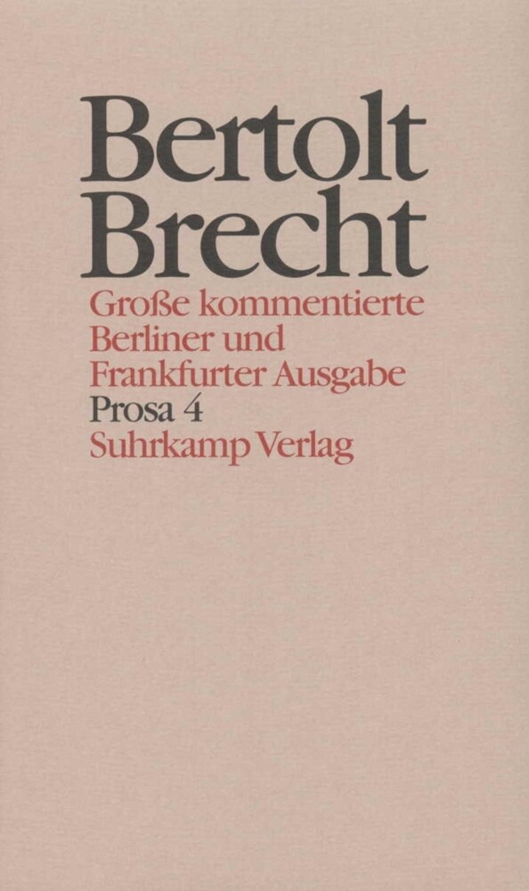 Prosa. Tl.4 - Bertolt Brecht