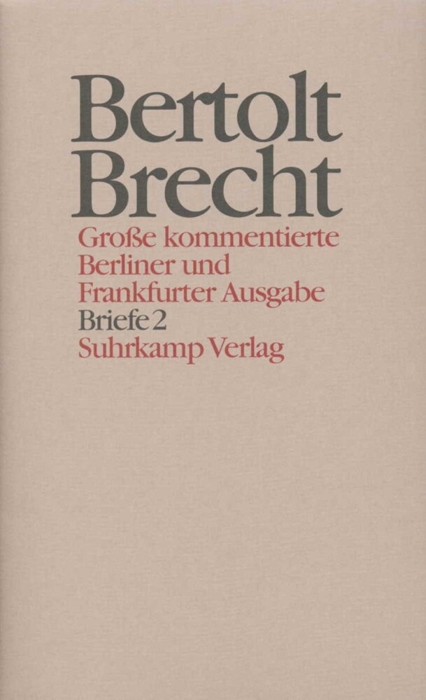 Briefe. Tl.2 - Bertolt Brecht