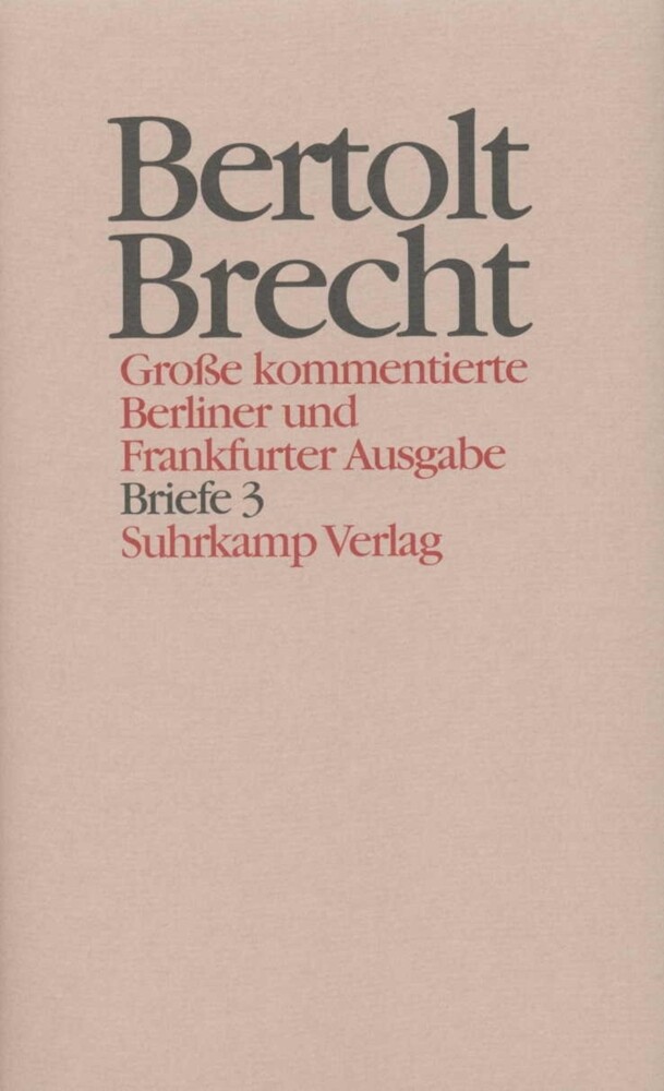 Werke. Große kommentierte Berliner und Frankfurter Ausgabe. 30 Bände (in 32 Teilbänden) und ein Registerband - Bertolt Brecht
