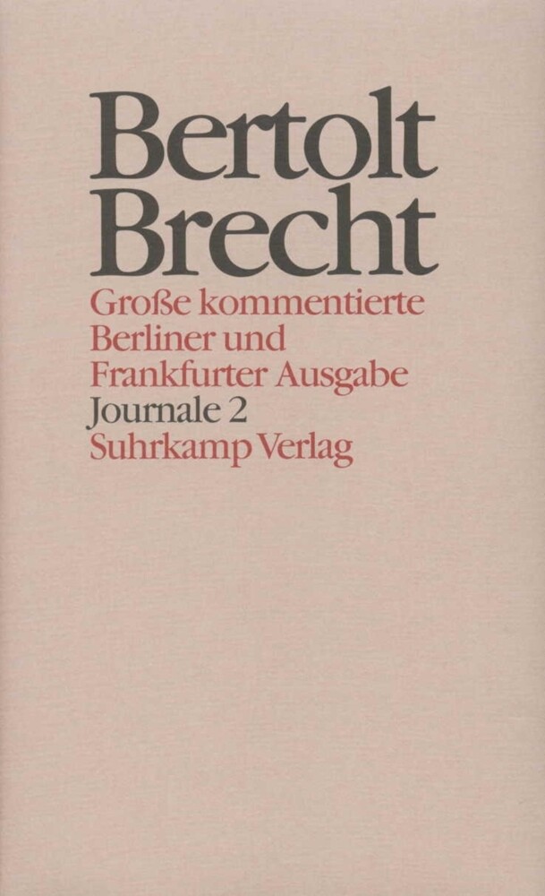 Journale. Tl.2 - Bertolt Brecht