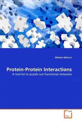 Protein-Protein Interactions - Matteo Bellucci