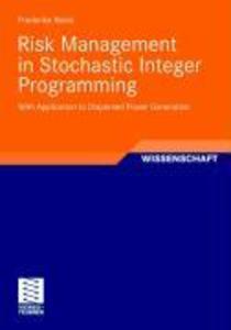 Risk Management in Stochastic Integer Programming