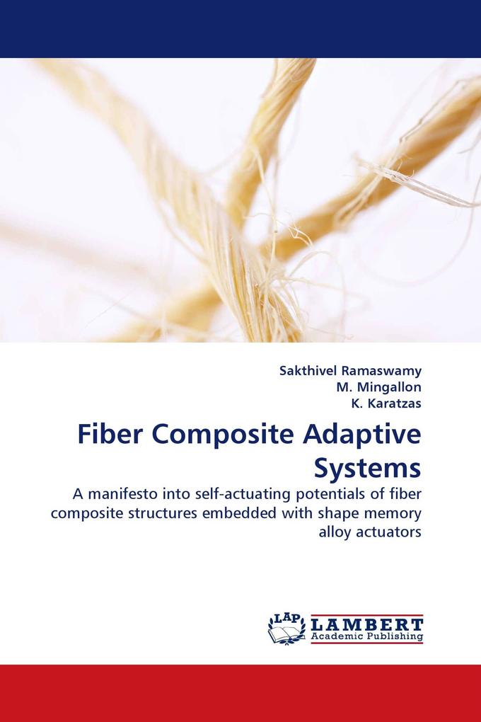 Fiber Composite Adaptive Systems