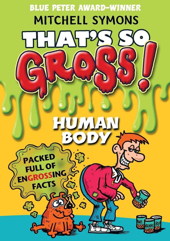 Thats So Gross!
